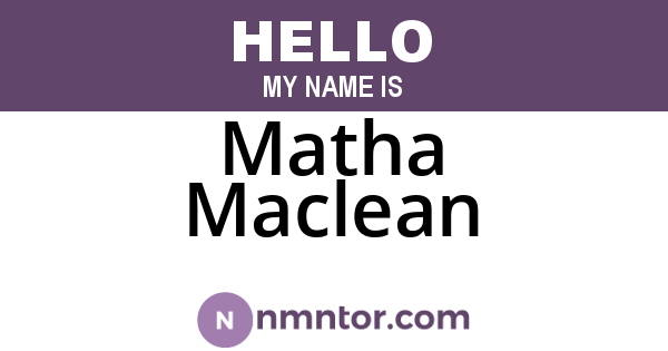 Matha Maclean
