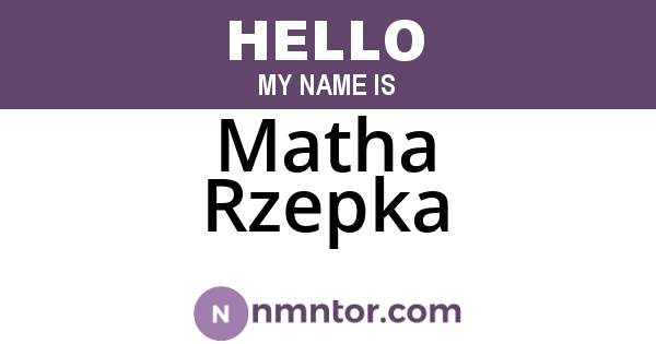 Matha Rzepka
