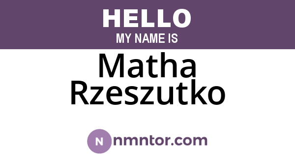 Matha Rzeszutko