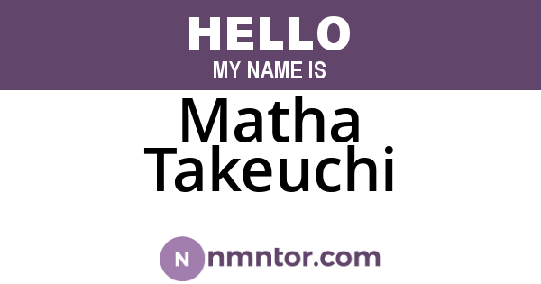 Matha Takeuchi