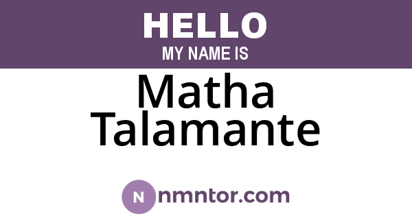 Matha Talamante