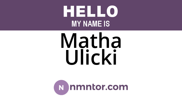 Matha Ulicki