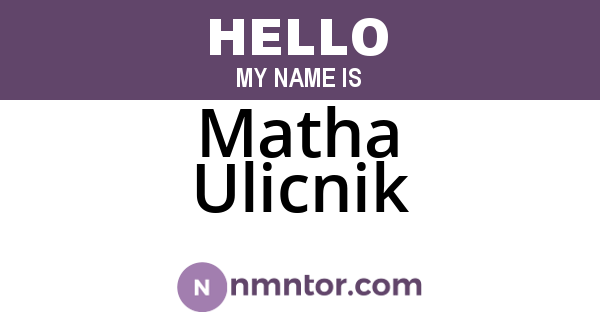 Matha Ulicnik