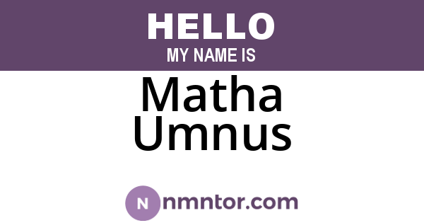Matha Umnus