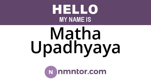Matha Upadhyaya