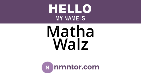 Matha Walz