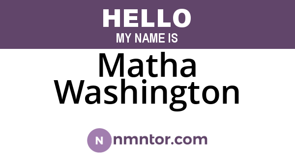 Matha Washington