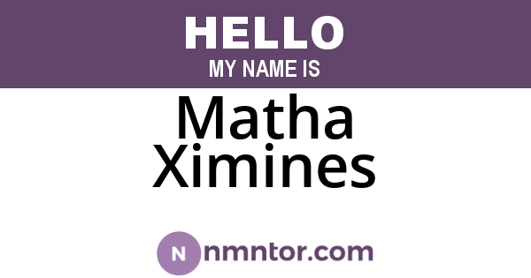 Matha Ximines