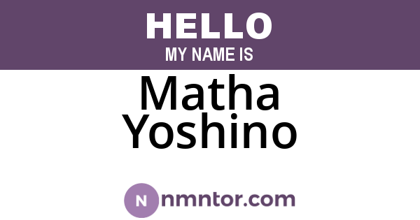 Matha Yoshino