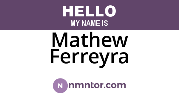 Mathew Ferreyra