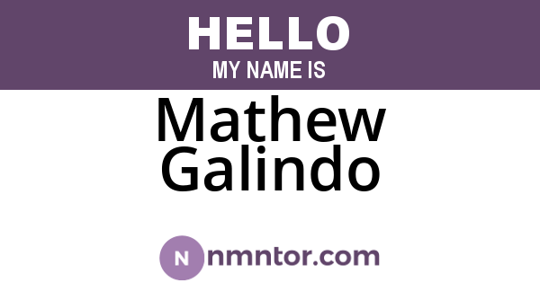 Mathew Galindo