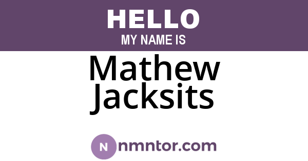 Mathew Jacksits