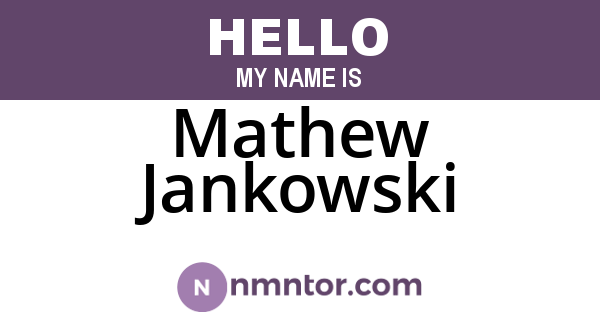 Mathew Jankowski