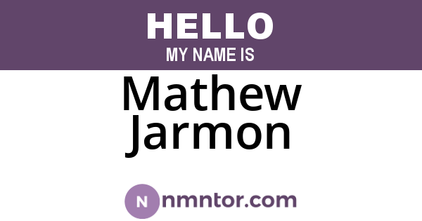 Mathew Jarmon