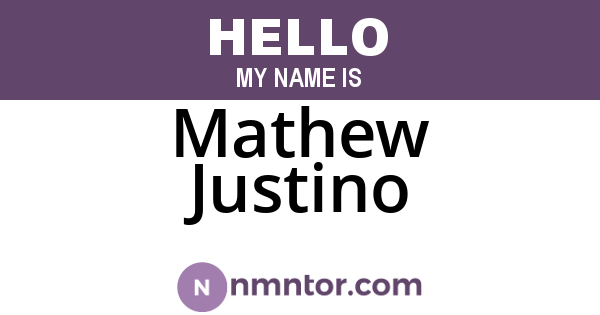 Mathew Justino