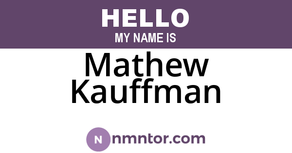 Mathew Kauffman