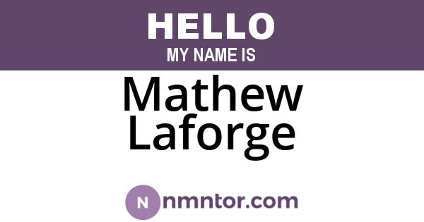 Mathew Laforge