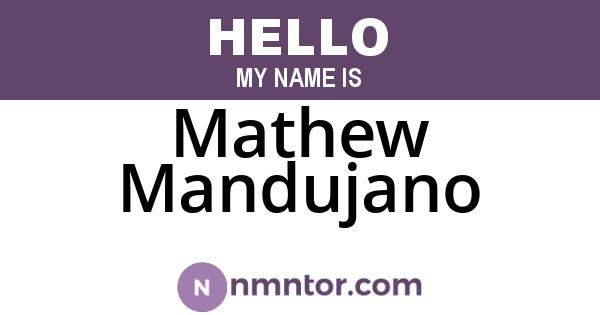 Mathew Mandujano