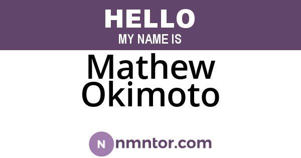 Mathew Okimoto