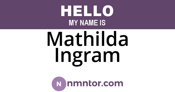 Mathilda Ingram