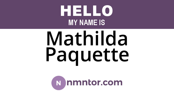 Mathilda Paquette