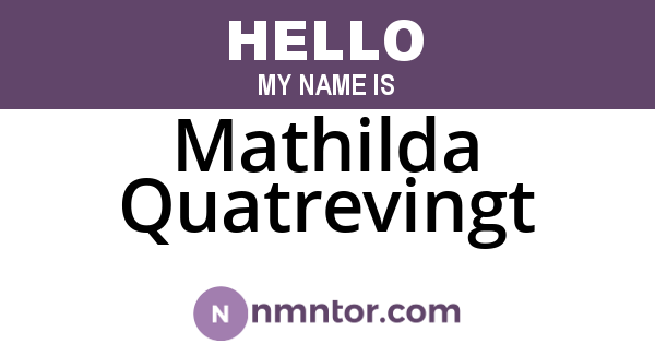 Mathilda Quatrevingt