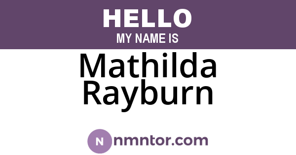 Mathilda Rayburn