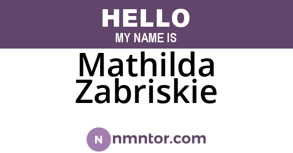 Mathilda Zabriskie