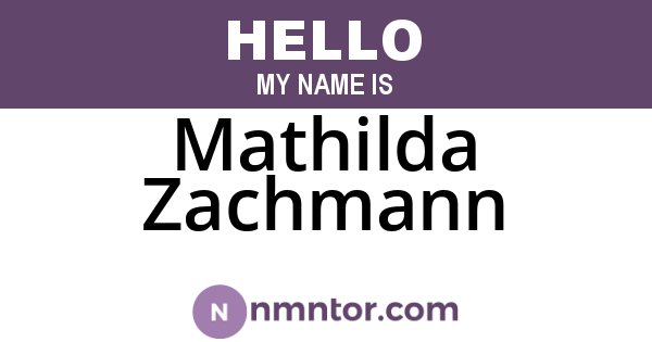 Mathilda Zachmann
