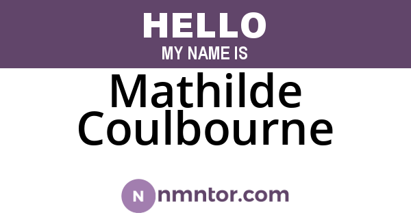 Mathilde Coulbourne
