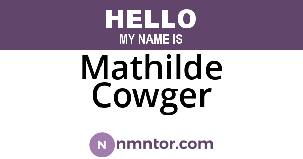 Mathilde Cowger