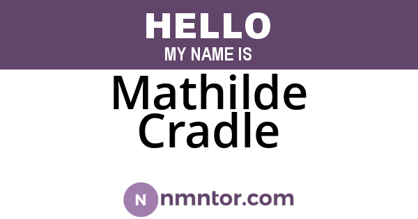 Mathilde Cradle