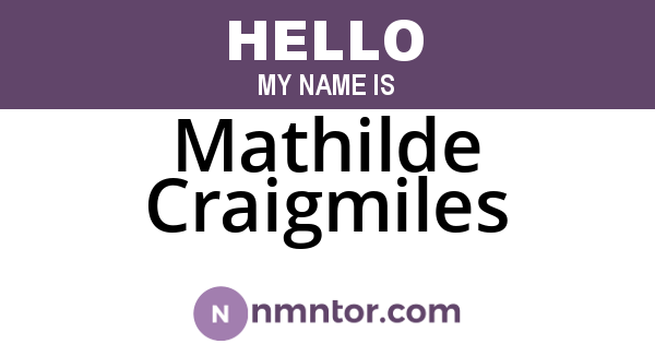 Mathilde Craigmiles