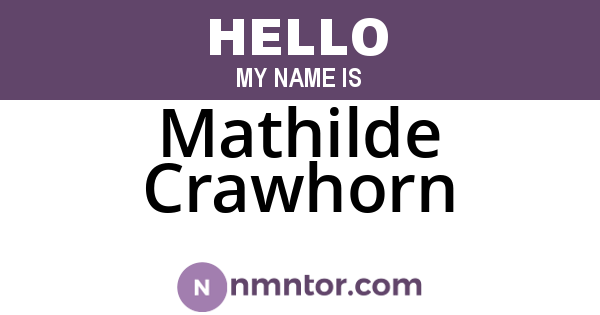 Mathilde Crawhorn