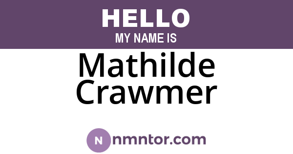 Mathilde Crawmer
