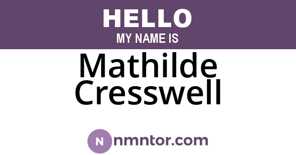 Mathilde Cresswell