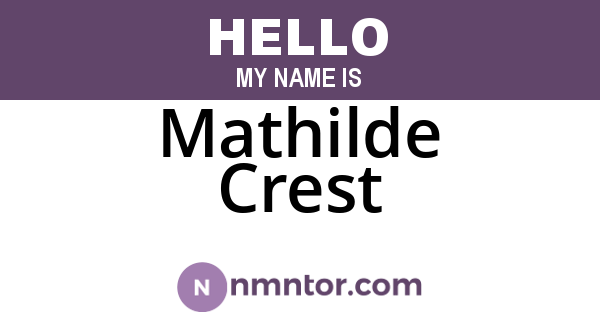 Mathilde Crest