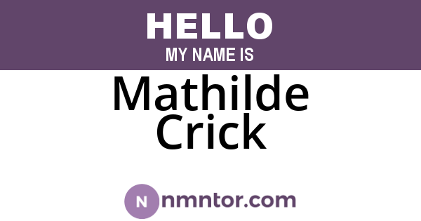 Mathilde Crick