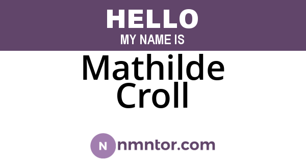 Mathilde Croll