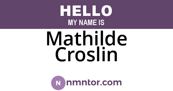 Mathilde Croslin