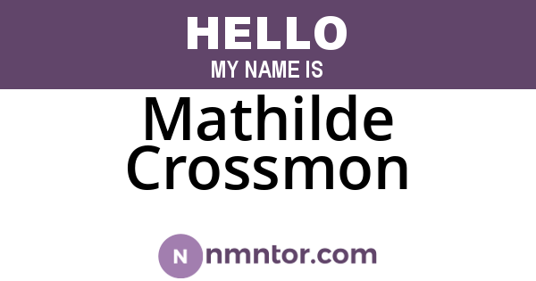 Mathilde Crossmon