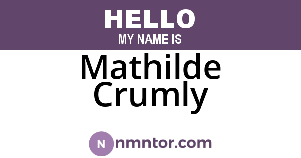 Mathilde Crumly