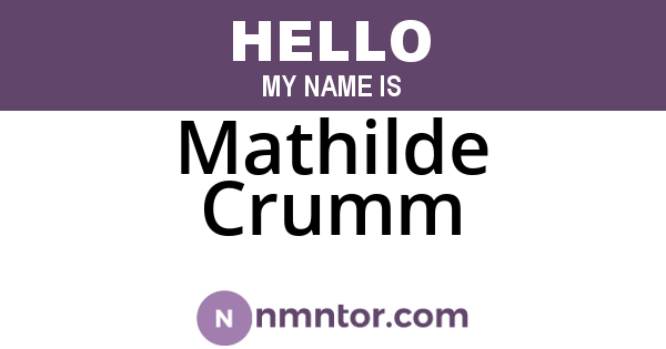 Mathilde Crumm