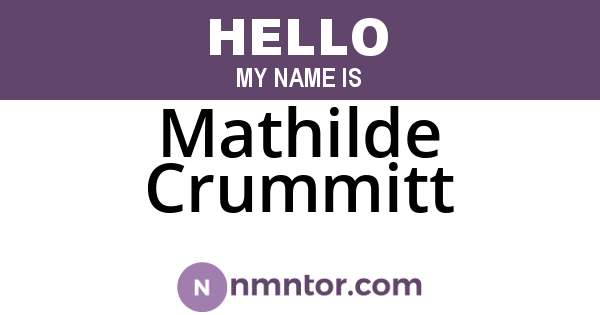 Mathilde Crummitt