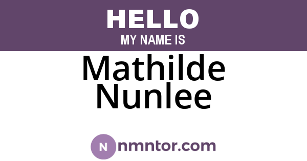 Mathilde Nunlee