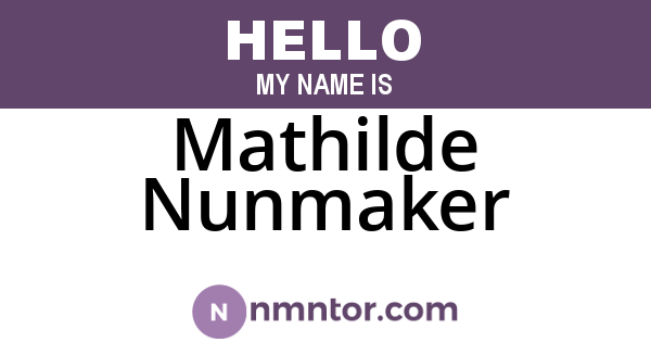 Mathilde Nunmaker