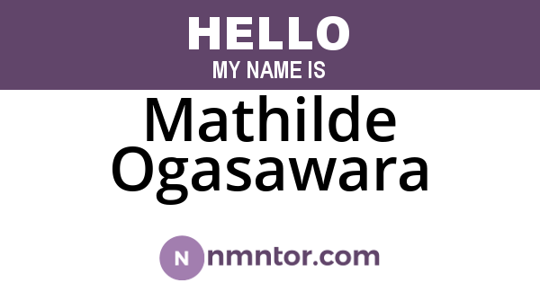 Mathilde Ogasawara