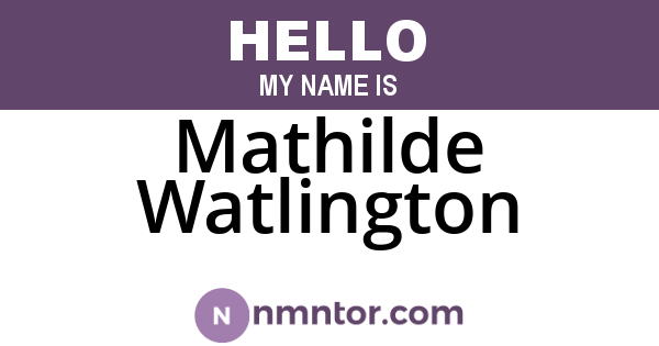 Mathilde Watlington