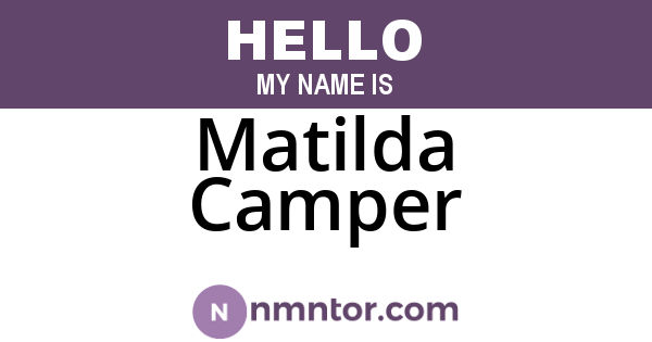 Matilda Camper