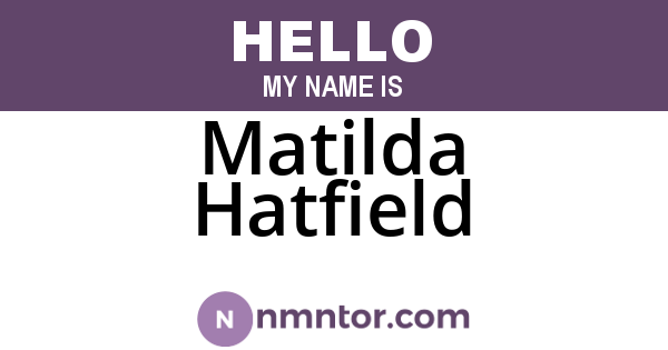 Matilda Hatfield